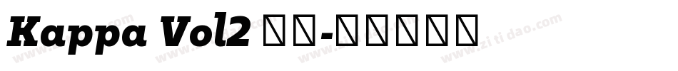 Kappa Vol2 字体字体转换